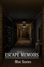 Escape Memoirs: Mini Stories