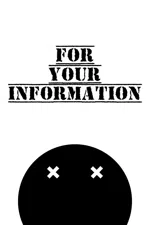 For Your Information