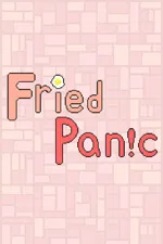 Fried Panic