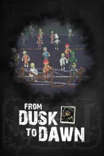From Dusk To Dawn