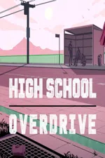 High School Overdrive