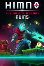 Himno The Silent Melody: Ruins
