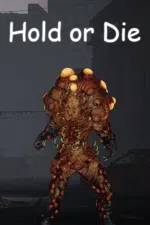 Hold or Die