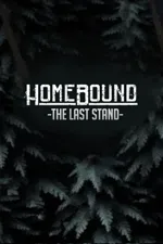 Homebound: The Last Stand