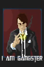 I Am Gangster