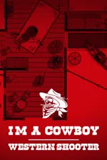 I'm a cowboy: Western Shooter