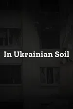In Ukrainian Soil