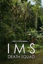 Lucky Tlhalerwa - IMS Death Squad