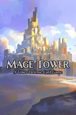 Mage Tower, A Tower Defense Card Game