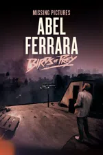 Missing Pictures : Abel Ferrara