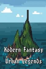 Modern Fantasy - Urban Legends