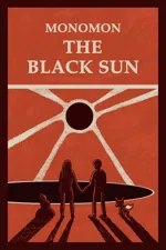 Monomon: The Black Sun