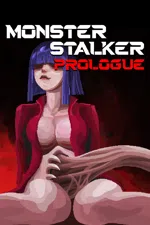Monster Stalker: Prologue