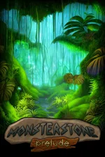 MonsterStone: Prelude