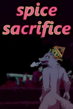 Spice Sacrifice