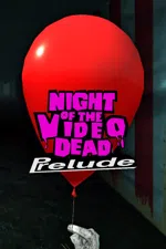 Night of the Video Dead - Prelude