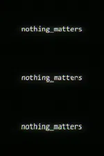nothing_matters