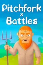 Pitchfork Battles
