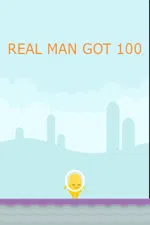 REAL MAN GOT 100