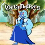 Knightmares