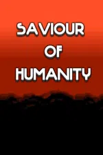 Saviour of Humanity