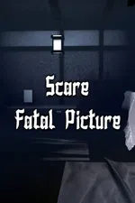 Scare: Fatal Picture