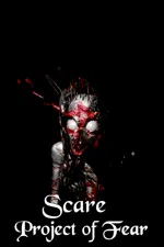 Scare: Project of Fear