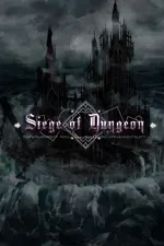 Siege of Dungeon
