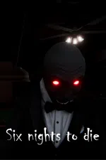 Six nights to die