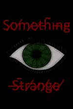 Something Strange