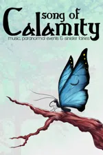 Song of Calamity I - Music, Paranormal Events & Sinister Fairies