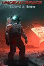 Survival & Horror: Undead Space