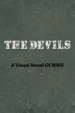 The Devils - A Visual Novel Of WWII