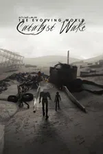 The Evolving World: Catalyst Wake