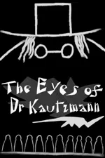 The Eyes of Dr Kautzmann