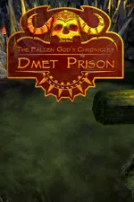 The Fallen God's Chronicles: Dmet Prison