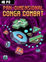 Pan-Dimensional Conga Combat