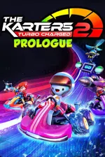 The Karters 2: Turbo Charged - Prologue