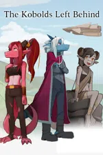 The Kobolds Left Behind