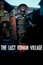 The Last Roman Village 2
