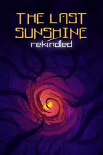 The Last Sunshine: Rekindled