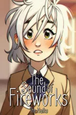 The Sound of Fireworks: The Haiku