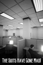 The Suits Have Gone Mad!