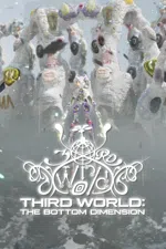 Third World: The Bottom Dimension