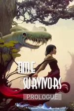 Time Survivors: Prologue