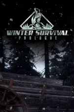 Winter Survival: Prologue