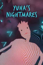Yuha's Nightmares