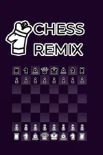 Chess Remix - Chess variants