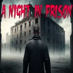 A Night in Prison