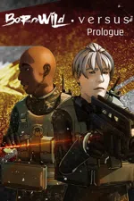 BornWild • Versus S1 - Prologue